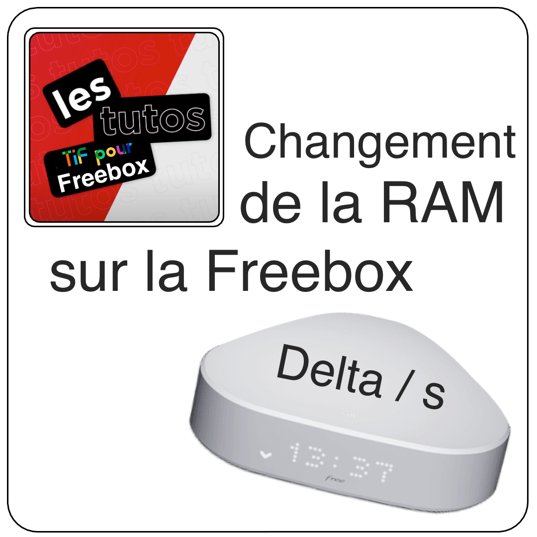 Changement de RAM FREEBOX